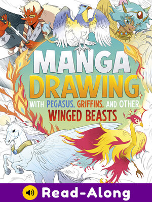 cover image of Manga Drawing with Pegasus, Griffins, and Other Winged Beasts